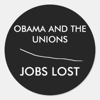 無題、オバマと労働組合、仕事失った ラウンドシール