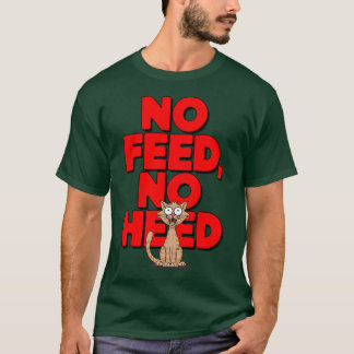 無食べ物を与え注意 Tシャツ