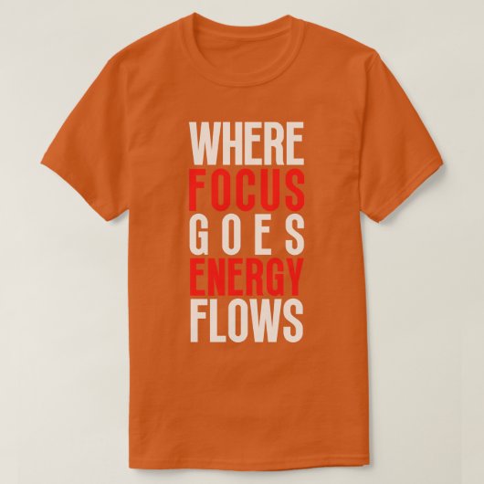 焦点がエネルギーの流れ2 Tシャツ (デザイン正面)