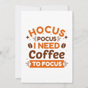 焦点を合わせるためにコーヒーが必要なHocus Pocus サンキューカード