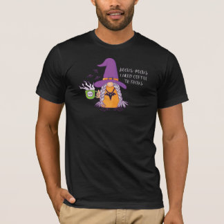 焦点を合わせるためにコーヒーが必要なHocus Pocus Tシャツ