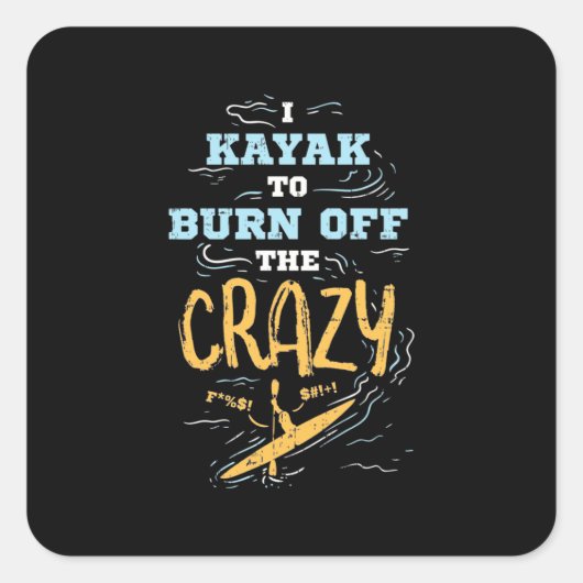 焼き払うカヤック熱狂する スクエアシール (正面)