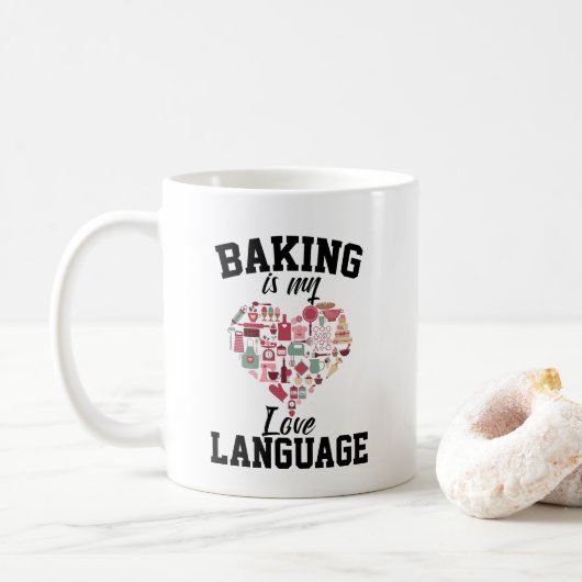 焼くことが私の愛の言葉 - 面白いパン屋 コーヒーマグカップ (ドーナツ)