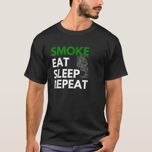 煙食べ眠リピート喫煙雑草 Tシャツ (正面)