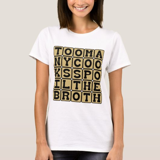 煮すぎるとおいしくないスープ Tシャツ (正面)