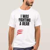熊と戦っていた Tシャツ (正面)
