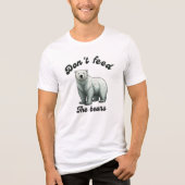 熊にエサを与えないで トライブレンドTシャツ (正面)