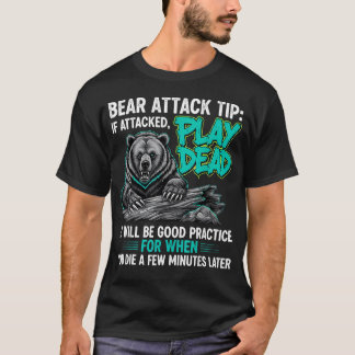 熊に襲われた時の対処法は死んだふり ダークユーモア Tシャツ