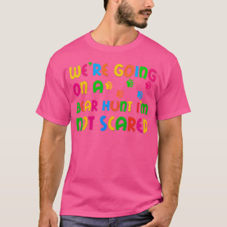 熊狩りに行こう、私は怖くない Tシャツ