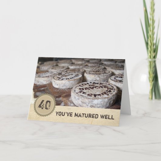 熟成した40歳のバースデーオールドチーズ カード (正面)