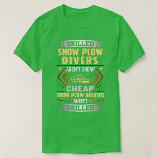 熟練した雪のロードライバは安価 Tシャツ (デザイン正面)