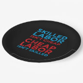 熟練労働者は安くない安価な労働者はスキールではない ペーパープレート (アングル)