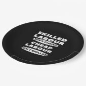 熟練労働者は安くない安価な労働者はスキールではない ペーパープレート (アングル)