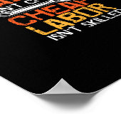 熟練労働者は安くない安価な労働者はスキールではない ポスター (角)