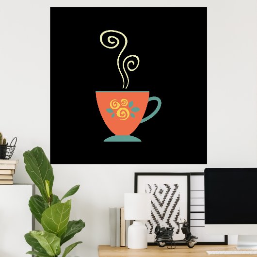 熱いお茶やコーヒーの湯気がして ポスター (ホームオフィス)