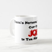 熱いコップのような何もの、のジョー、…ありません コーヒーマグカップ (正面左)