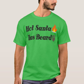 熱いサンタはひげがある Tシャツ