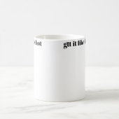 熱いスタイルでいこう コーヒーマグカップ (中央)