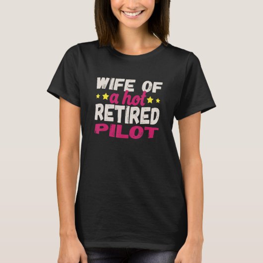 熱いパイロットの妻 Tシャツ (正面)
