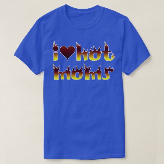 熱いママが大好き Tシャツ (デザイン正面)