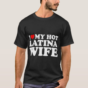 熱いラテンアメリカ系女性のTシャツが大好き Tシャツ