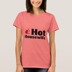 熱い主婦 Tシャツ