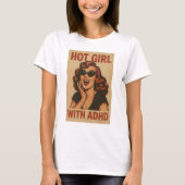 熱い女の子とadhd tシャツ (正面)
