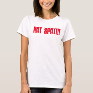 熱い女の子のためのホットスポット Tシャツ