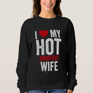 熱い建築家の妻が大好き スウェットシャツ