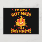 熱い混乱ではない私はスパイシーな災害チリのギフト ポストカード (正面)