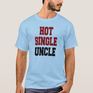 熱い独身の叔父 Tシャツ