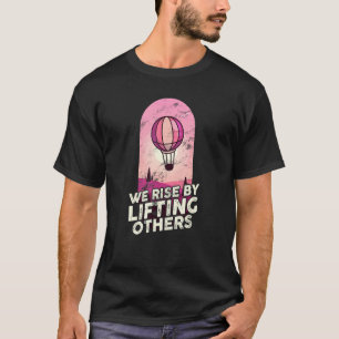 熱い空気を持ち上げて感動的立ち上がる Tシャツ