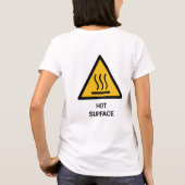 熱い表面 女性用Tシャツ警告サイン Tシャツ (裏面)
