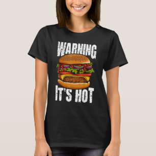 熱い警告IチーズバーガーIバーガー Tシャツ