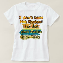 熱い閃光? Tシャツ