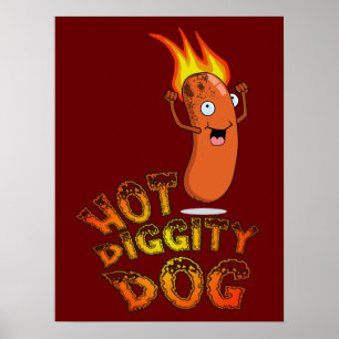 熱いDiggity犬ポスター ポスター