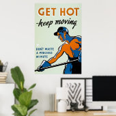 熱くなる – 移保動-ヴィンテージ第2次世界大戦 ポスター (ホームオフィス)