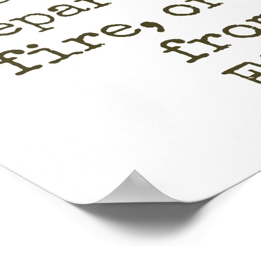 熱を分離できない – 美しい引用文 ポスター (角)