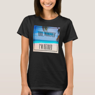 熱帯おもしろいの退職の引用文のビーチの海 Tシャツ