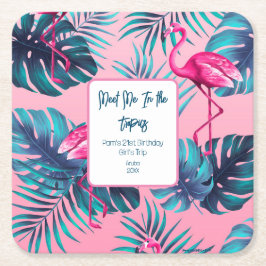 熱帯で私を満たす誕生日ガールズトリップバカイ スクエアペーパーコースター