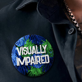 熱帯ジャングル離れの視覚障害 缶バッジ