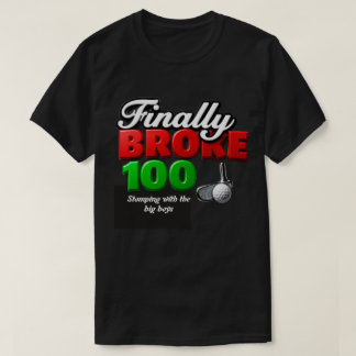 熱心なゴルファーがゴルフの節目を達成 Tシャツ