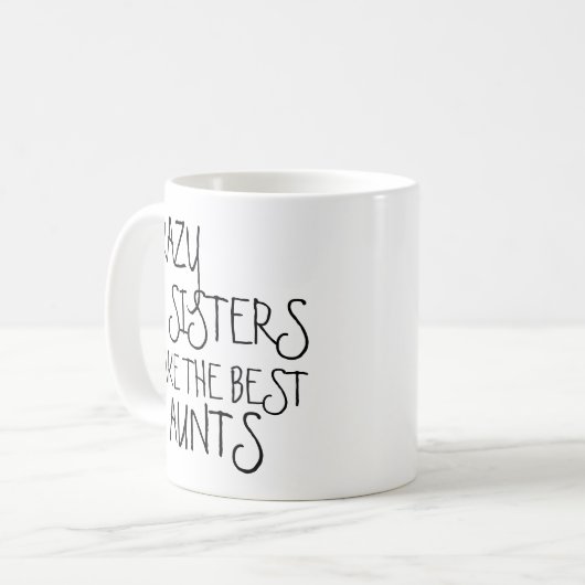 熱狂するおもしろい姉妹がアウ最高のント引用文 コーヒーマグカップ (正面左)