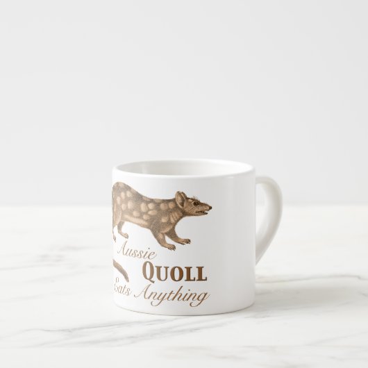 熱狂するなオーストラリア人Quollは何でもオーストラリアのユーモア食べます エスプレッソカップ (正面右)