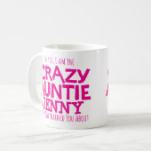 熱狂するな叔母さんの警告の名前をカスタムするのピンクのマグ コーヒーマグカップ (正面左)