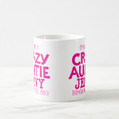 熱狂するな叔母さんの警告の名前をカスタムするのピンクのマグ コーヒーマグカップ (中央)