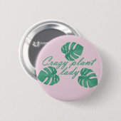 熱狂するな植物の女性monsteraボタン 缶バッジ (正面&裏面)