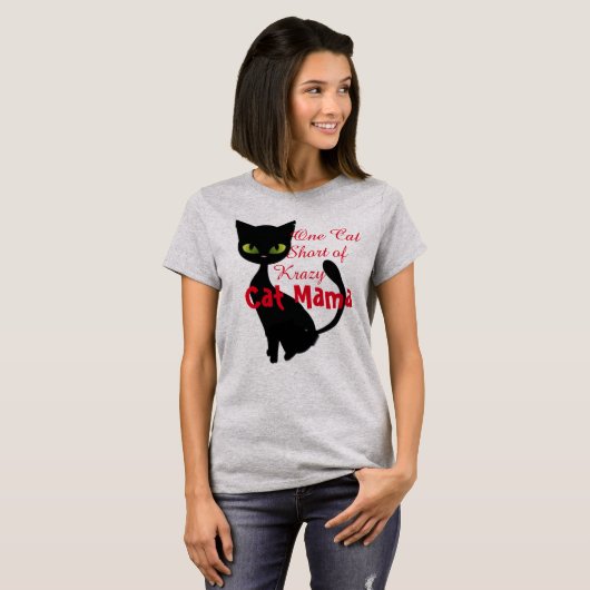 熱狂するな猫のママのTシャツのデザインの短い1匹の猫 Tシャツ (正面フル)