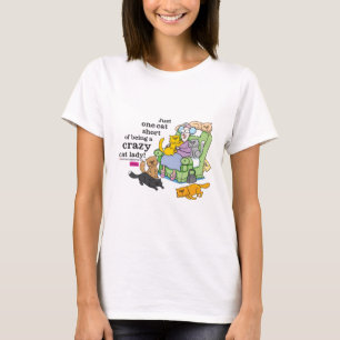 熱狂するな猫の女性があることの短いちょうど1匹の猫 Tシャツ
