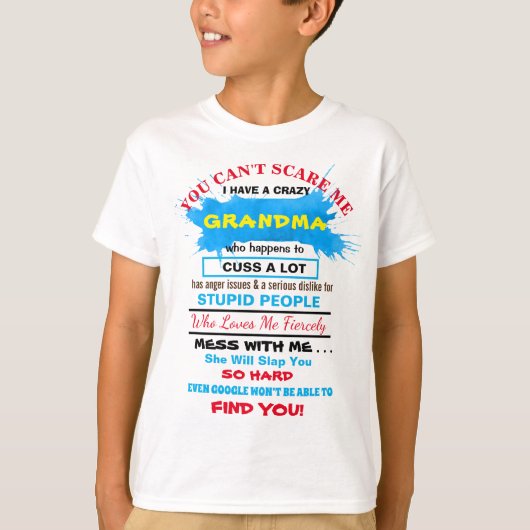 熱狂するな祖母の祖父のおもしろいのTシャツは個人化なります Tシャツ (正面)